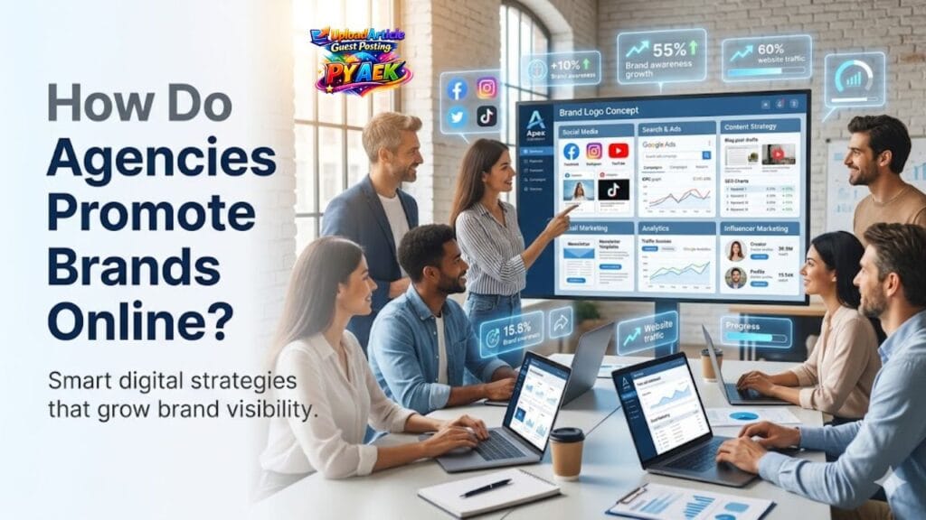 How Do Agencies Promote Brands Online?
